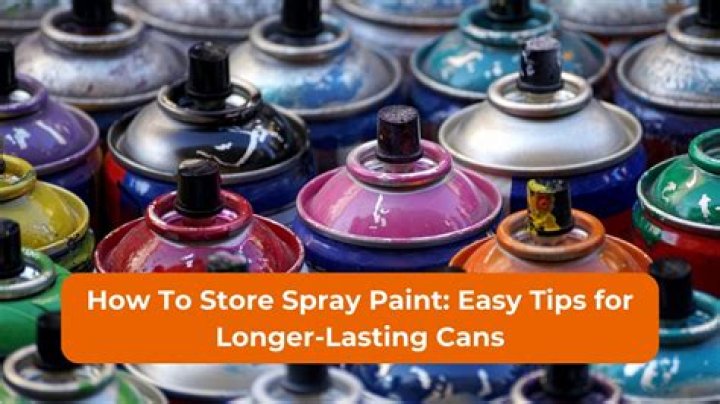 How do you store spray paint?