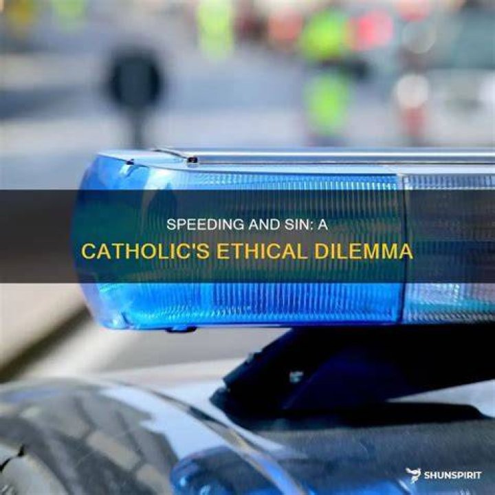 Is speeding a sin?